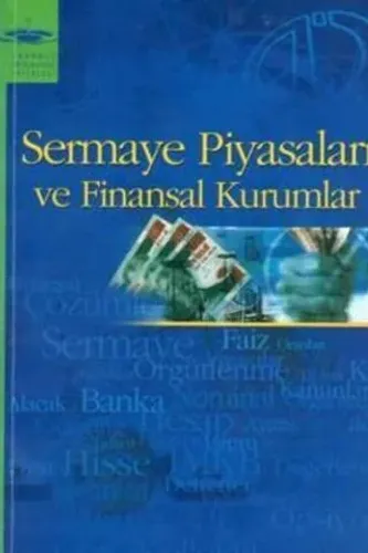 Sermaye Piyasaları ve Finansal Kurumlar