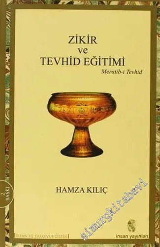 Zikir ve Tevhid Eğitimi Meratib-i Tevhid -        2003
