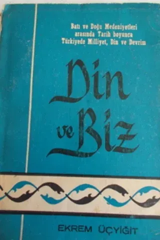 Din ve Biz