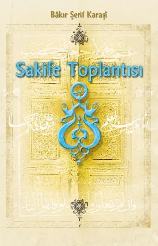 Sakife Toplantısı Bâkır Şerif Karaşî