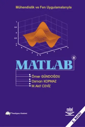 Mühendislik ve Fen Uygulamalarıyla Matlab