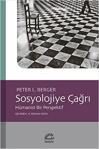 Sosyolojiye Çağrı Hümanist Bir Perspektif