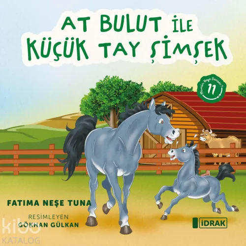 At Bulut ile Küçük Tay Şimşek;Mümin Neye Benzer Serisi-11 | benlikitap