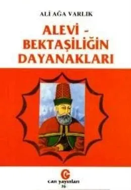 Alevi - Bektaşiliğin Dayanakları