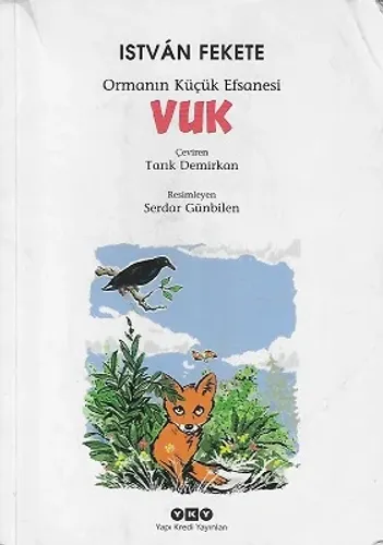 Vuk Ormanın Küçük Efsanesi