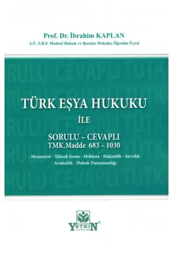 Türk Eşya Hukuku İle Sorulu - Cevaplı
