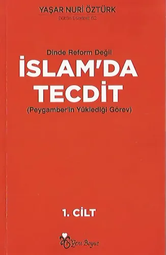 Dinde Reform Değil İslam’da Tecdit (2 Cilt Takım)