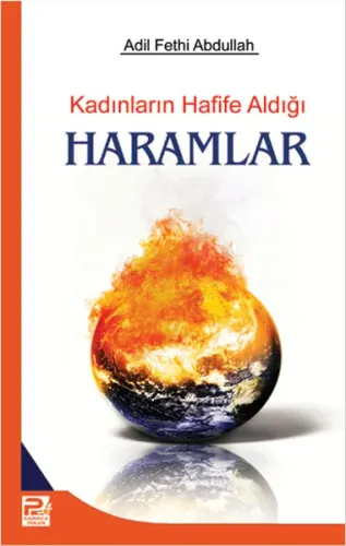 Kadınların Hafife Aldığı Haramlar - Karınca & Polen Yayınları - Selam 