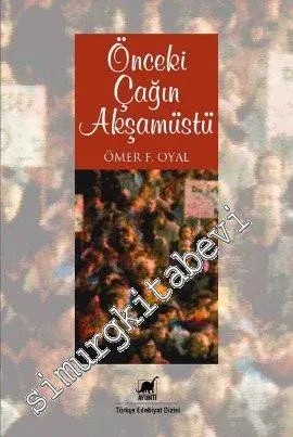 Önceki Çağın Akşamüstü