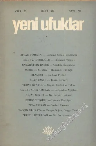 Yeni Ufuklar Aylık Sanat Fikir Dergisi - Sayı: 270, Mart 1976