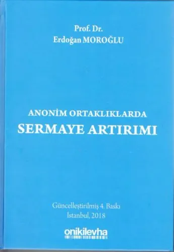 Anomin Ortaklıklarda Sermaye Artırımı