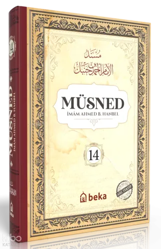 Müsned (14. Cilt- Arapça Metinli) - Beka Yayınları - Selam Kitap