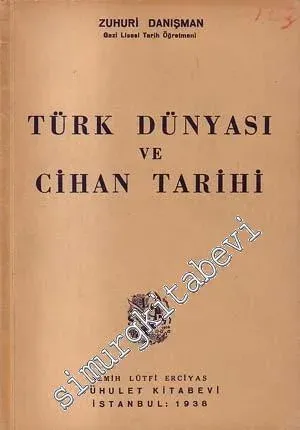 Türk Dünyası ve Cihan Tarihi - 1938