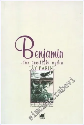 Benjamin : Dar Geçitteki Aydın -        2001