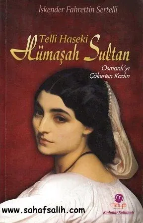 Telli Haseki Hümaşah Sultan