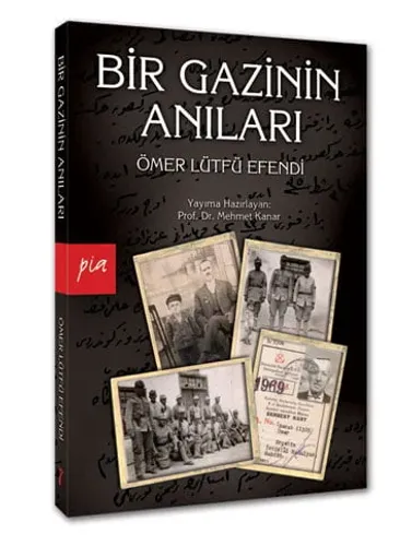 Bir Gazinin Anıları
