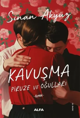 Kavuşma-Piruze ve Oğulları