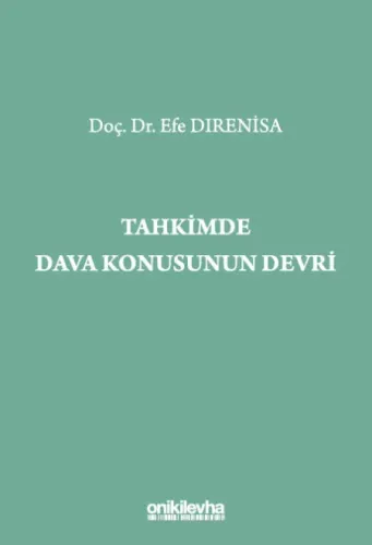 Tahkimde Dava Konusunun Devri