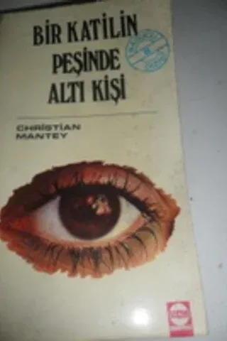Bir Katilin Peşinde Altı Kişi