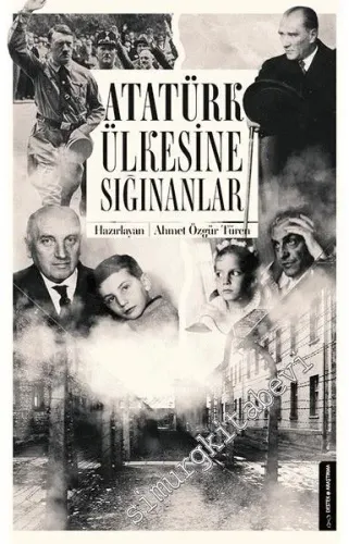 Atatürk Ülkesine Sığınanlar -         2019