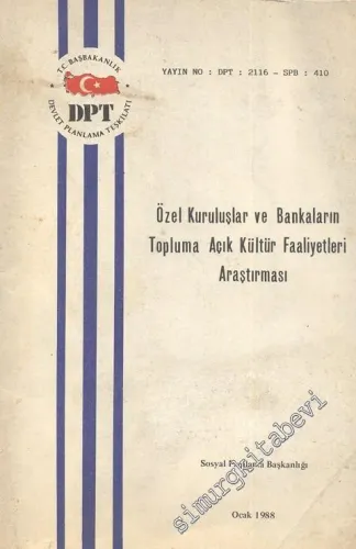 Özel Kuruluşlar ve Bankaların Toplum Açık Kültür Faaliyetleri Araştırması -