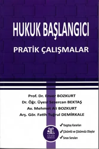 Hukuk Başlangıcı Pratik Çalışmalar
