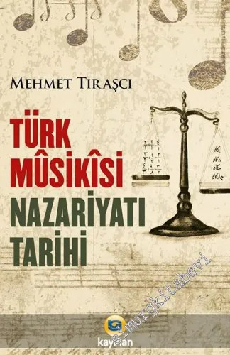 Türk Musikisi Nazariyatı Tarihi -         2017