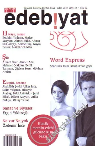 Özgür Edebiyat: İki Aylık Edebiyat Dergisi - Sayı: 19      Ocak - Şubat