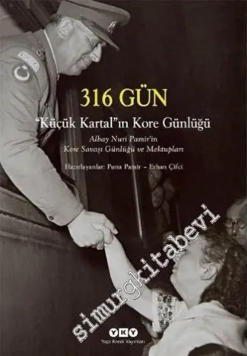 316 Gün: Küçük Kartal'ın Kore Günlüğü -