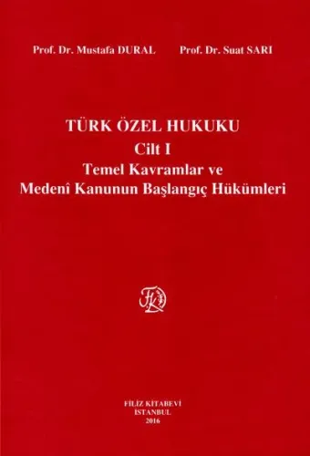 Türk Özel Hukuku Cilt 1
