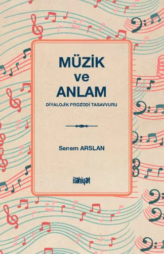 Müzik ve Anlamn (Diyalojik Prozodi Tasavvurun)