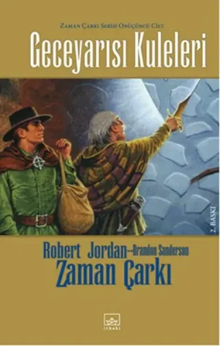 13 - Zaman Çarkı Serisi (Ciltli) 1. Kitap: Geceyarısı Kuleleri