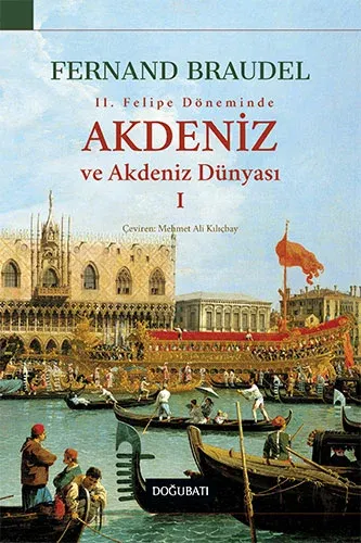 (2. El Kitap) Akdeniz ve Akdeniz Dünyası 1 ve 2. Cilt