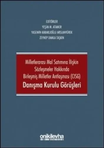 CISG Danışma Kurulu Görüşleri
