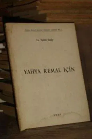 Yahya Kemal İçin