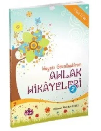 Ahlak Hikayeleri- 2