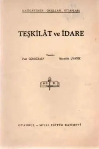 Teşkilat ve İdare