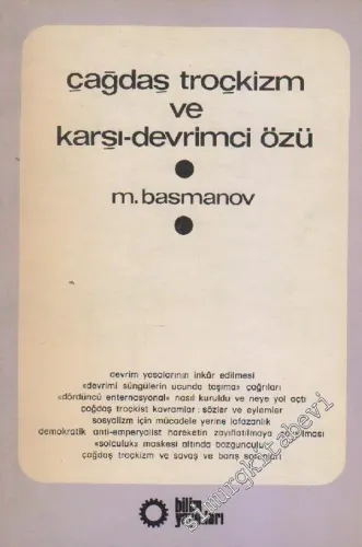 Çağdaş Troçkizm ve Karşı - Devrimci Özü -