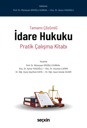İdare Hukuku Pratik Çalışma Kitabı