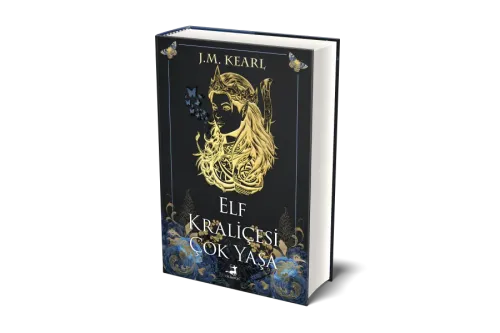 Elf Kraliçesi Çok Yaşa (Ciltli)