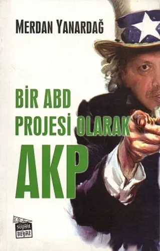 Bir ABD Projesi Olarak AKP