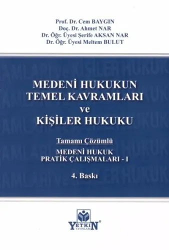 Medeni Hukukun Temel Kavramları ve Kişiler Hukuku