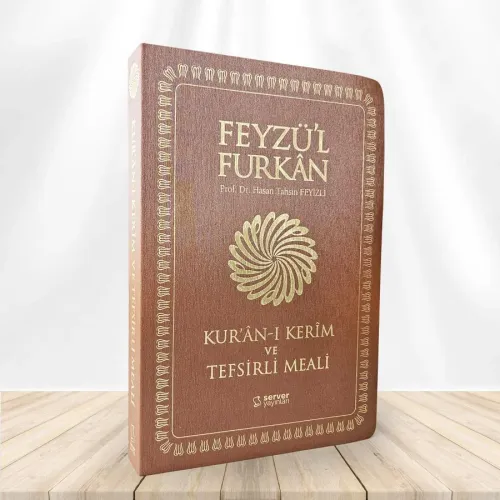 Feyzü'l Furkan Kur'ân-ı Kerîm ve Tefsirli Meali (Büyük Boy - Mushaf ve