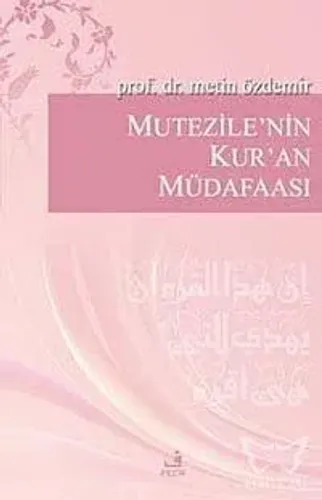 Mutezile'nin Kur'an Müdafaası