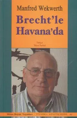 Brecht’le Havana’da