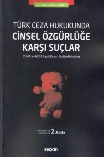 Cinsel Özgürlüğe Karşı Suçlar