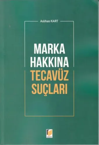 Marka Hakkına Tecavüz Suçları
