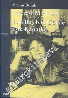 Everest My Lord / İşte Baş İşte Gövde İşte Kanatlar - 2022