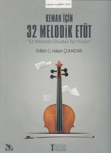 Keman için 32 Melodik Etüt