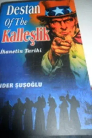 Destan Of The Kalleşlik İhanetin Tarihi